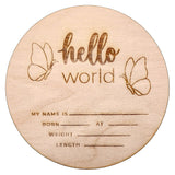 Wooden Announcement Sign - Hello World Butterfly